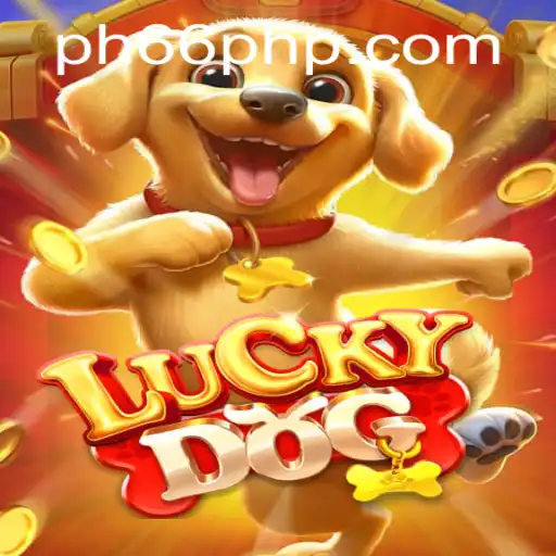 Exploring LuckyDog: Your Guide to the Exciting World of PH66 Login