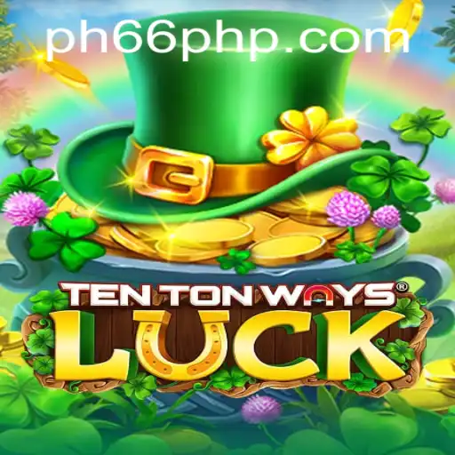 Explore the Fascinating World of TenTonWaysLuck and the PH66 Login